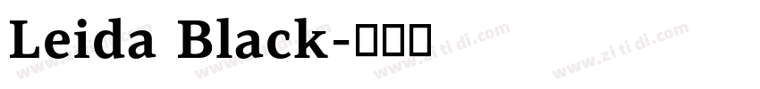 Leida Black字体转换